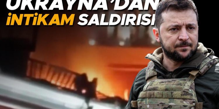 Zelenski ‘misilleme’ sözü vermişti… Ukrayna’dan intikam saldırısı!