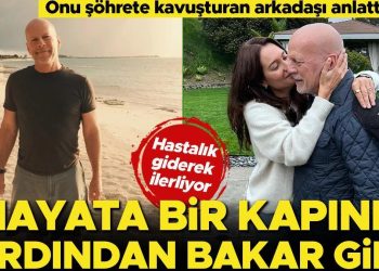 Bruce Willis’in son durumunu yakın dostu anlattı… Konuşma yeteneğini kaybediyor: Hayata bir kapının ardından bakar gibi