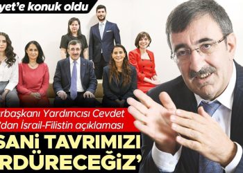 Cumhurbaşkanı Yardımcısı Cevdet Yılmaz’dan İsrail-Filistin açıklaması: İnsani tavrımızı sürdüreceğiz