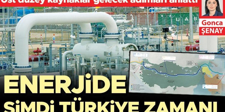 Enerjide şimdi Türkiye zamanı
