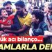 14 günlük acı bilanço: Rakamlarla dehşet