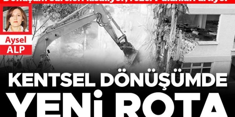 Dönüşüm süreleri kısalıyor rezerv alanları artıyor: Kentsel dönüşümde yeni rota